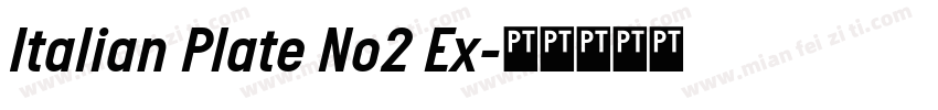 Italian Plate No2 Ex字体转换